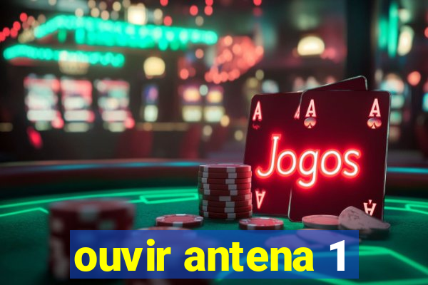 ouvir antena 1